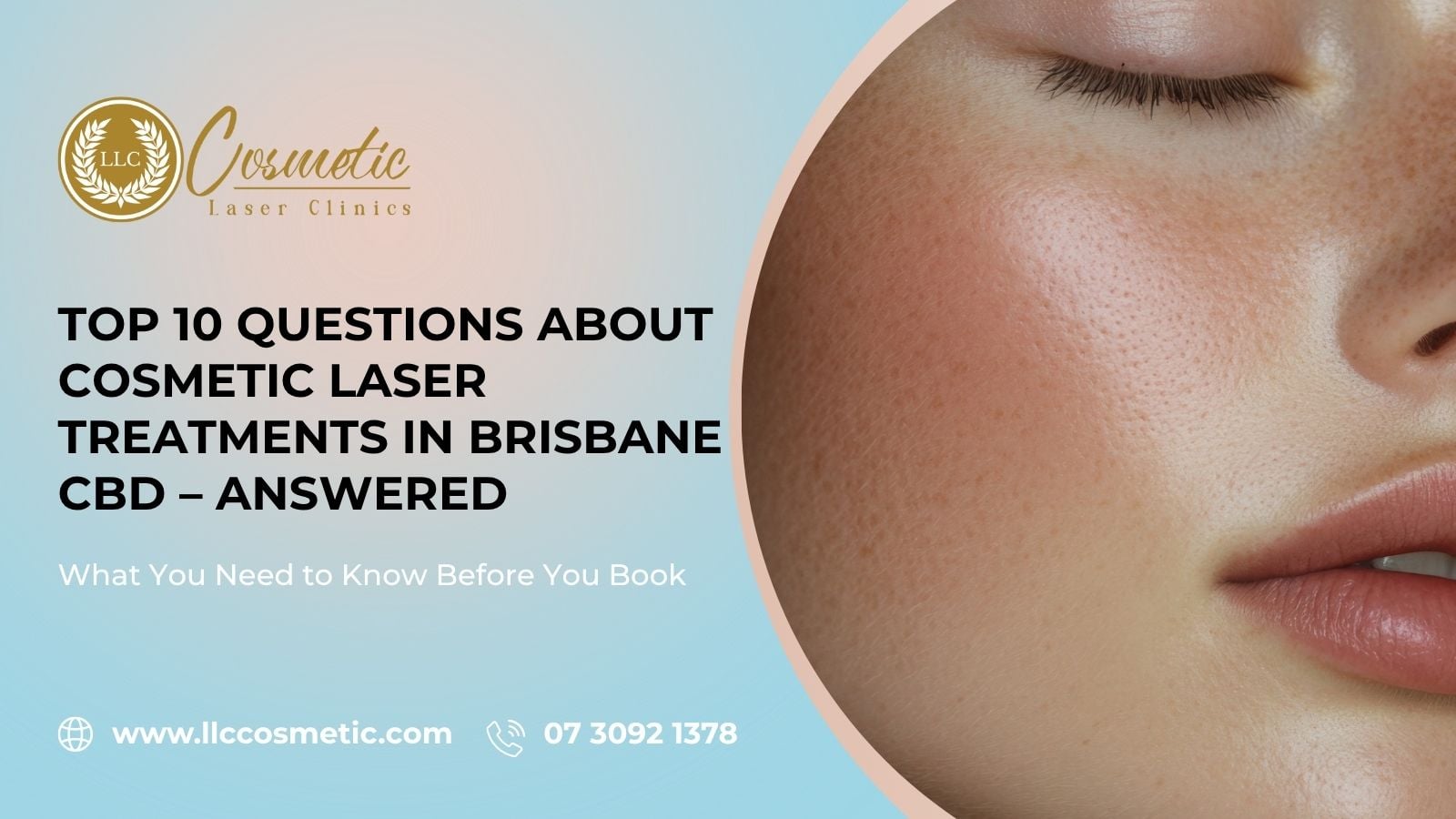 Top 10 Questions About Cosmetic Laser Treatments in Brisbane CBD – Answered