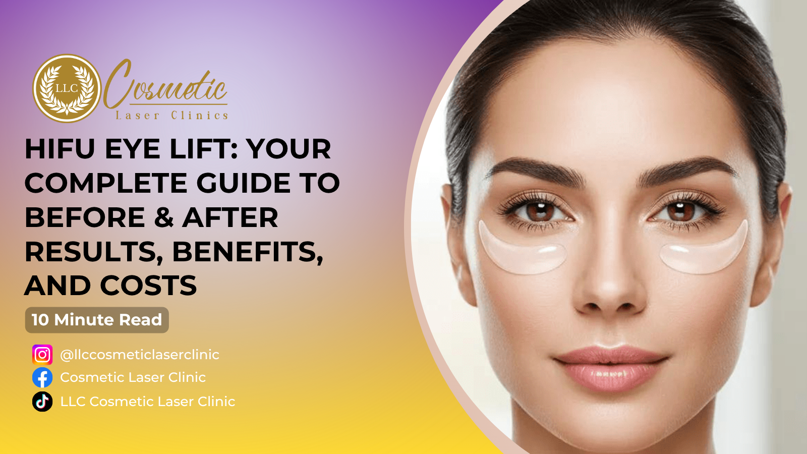 HIFU Eye Lift: Your Complete Guide to Before & After Results, Benefits, and Costs