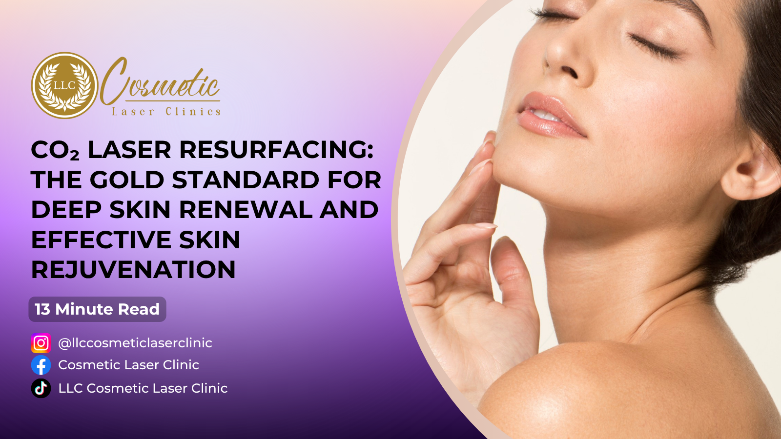 CO₂ Laser Resurfacing: The Gold Standard for Deep Skin Renewal and Effective Skin Rejuvenation - Brisbane, Sunnybank, Southport, Robina