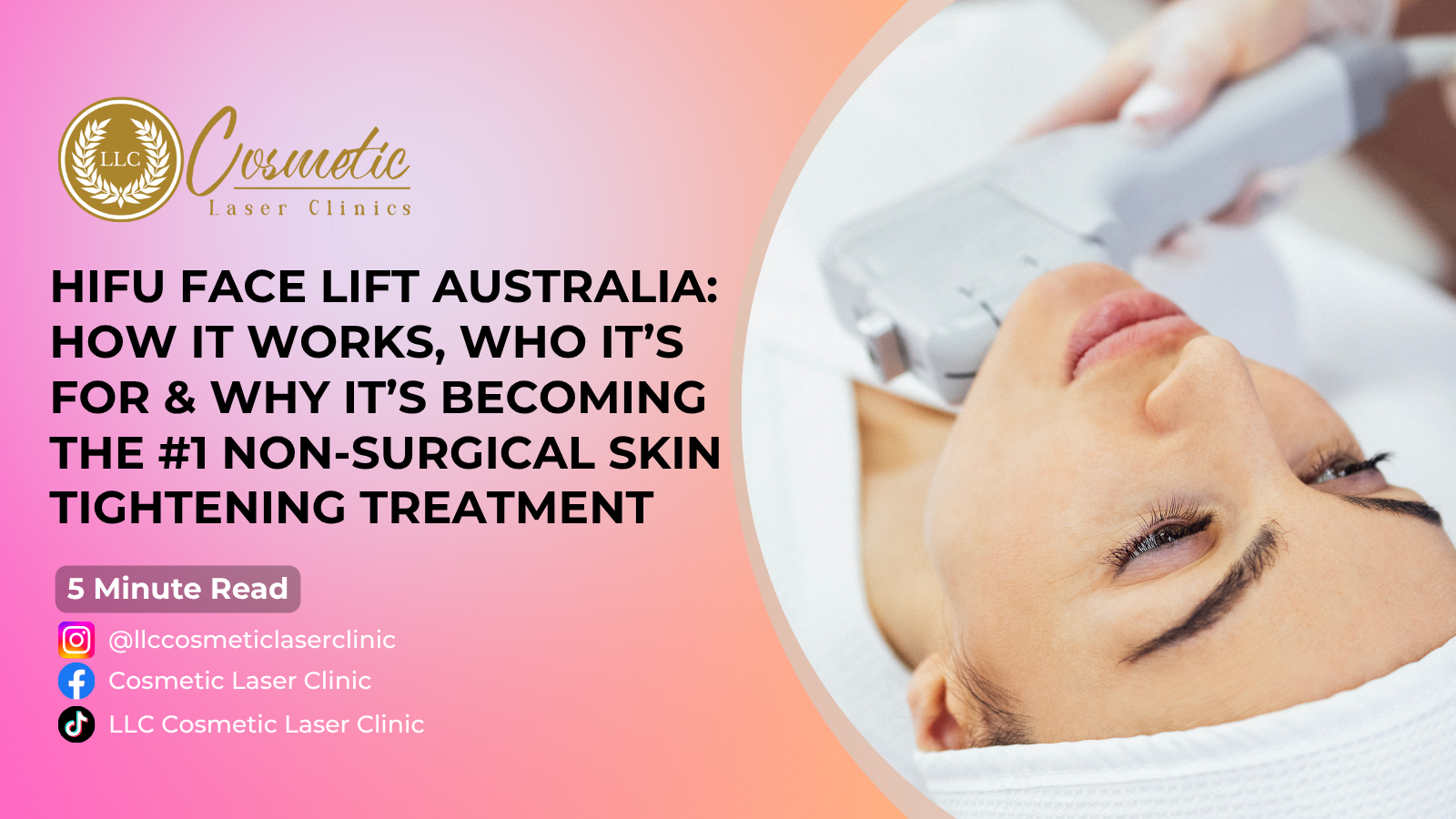 HIFU Face Lift Australia: How It Works, Who It&rsquo;s For & Why It&rsquo;s Becoming the #1 Non-Surgical Skin Tightening Treatment