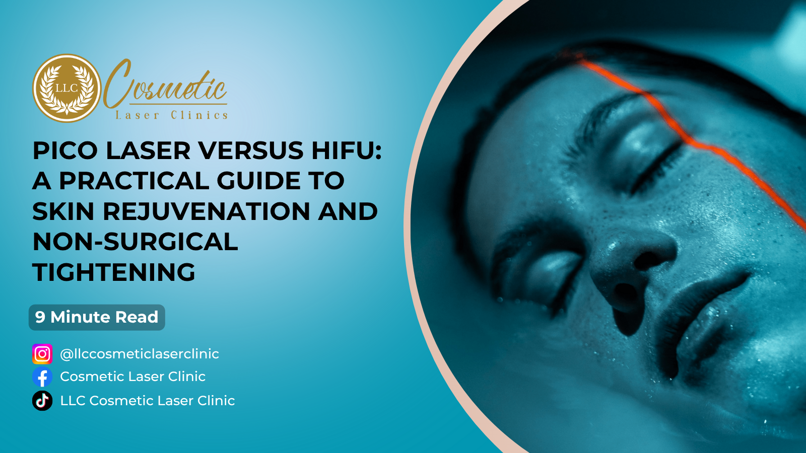 Pico Laser Versus HIFU: A Practical Guide to Skin Rejuvenation and Non‑Surgical Tightening